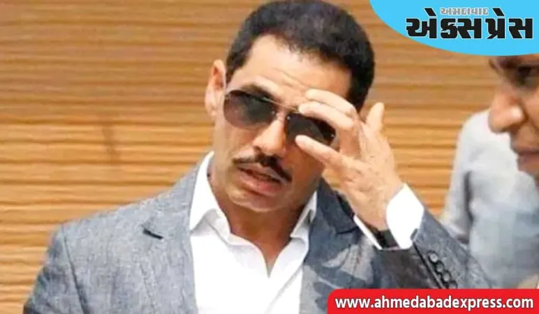 રોબર્ટ વાડ્રાની મુશ્કેલીઓ વધી શકે છે! ED એ આ કેસમાં પૂછપરછ માટે સમન્સ મોકલ્યા