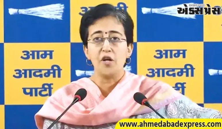 AAP વાહિયાત આરોપોથી ડરતી નથી... આતિશીએ ભાજપ પર હુમલો કર્યો