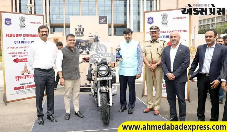 ગૃહ રાજ્ય મંત્રી શ્રી હર્ષ સંઘવીએ 50 QRT ક્વિક રિસ્પોન્સ ટીમ વિહિકલને ફ્લેગ ઓફ કર્યું