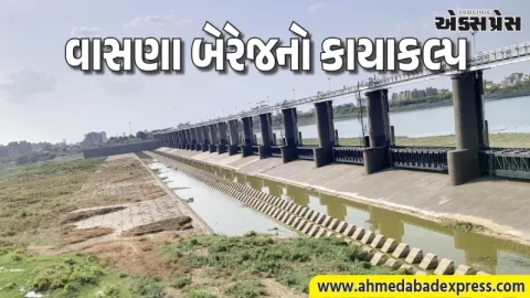અમદાવાદનું લાઈફલાઈન વાસણા બેરેજ હવે વધુ સુરક્ષિત: 19 નવા ગેટ સાથે આધુનિકીકરણ પૂર્ણ